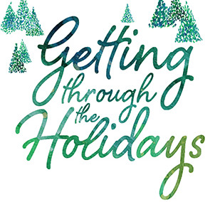 Tips & Tweaks For Grief During The Holidays