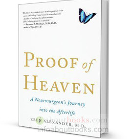 “Proof of Heaven… A Neurosurgeon’s Journey Into The AfterLife”